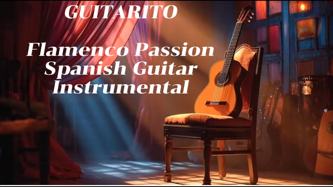 GUITARITO – Flamenco Passion  Spanish Guitar