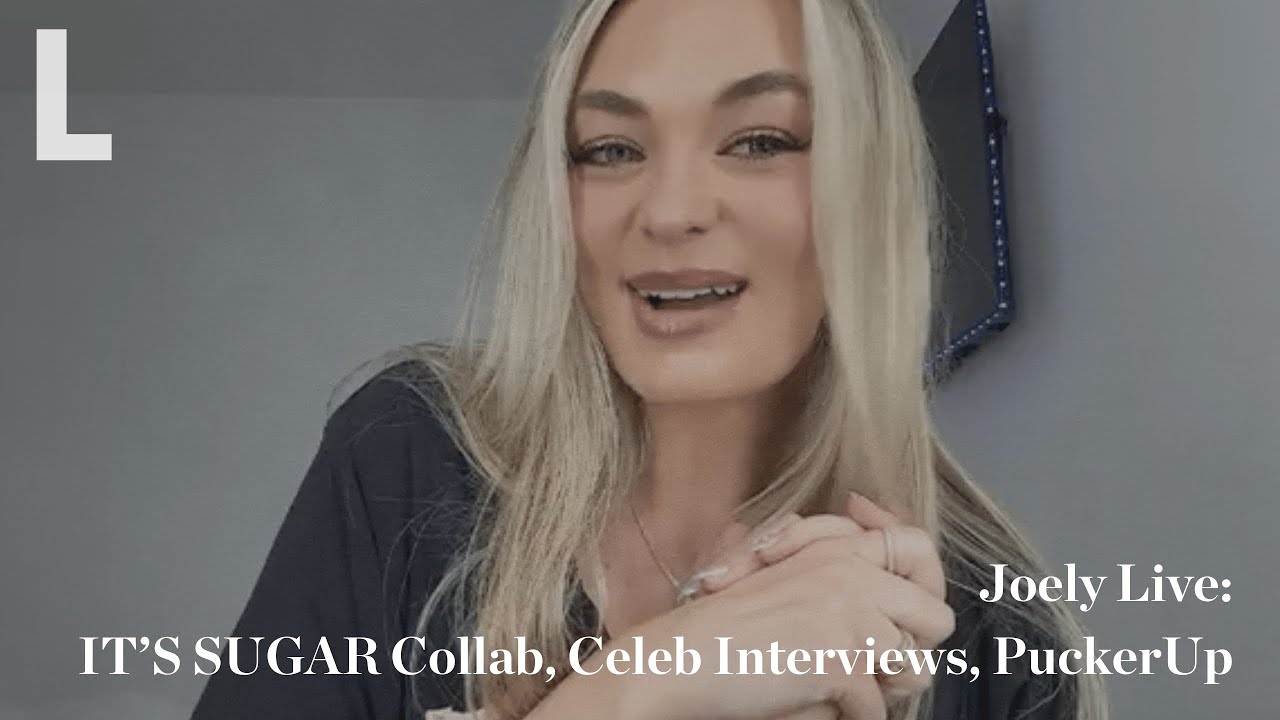 Joely Live: Celebrity Interviews, IT'SUGAR collab, PuckerUp, and beauty tips!