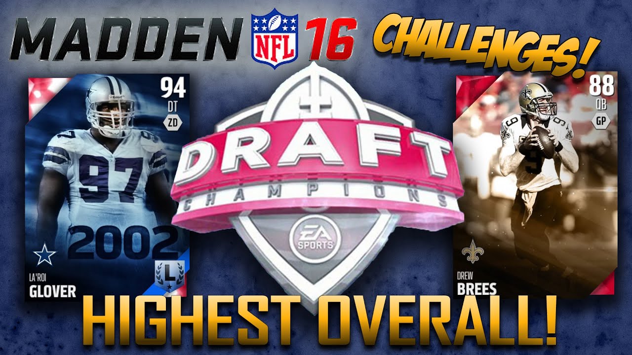Madden 16 Draft Champions Challenges | Drafting The Highest OVR Player Challenge!