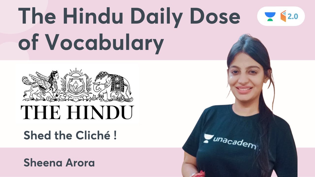 The Hindu Daily Dose of Vocabulary | Shed the Cliche | 23rd April | Wifistudy 2.0 | Sheena Arora