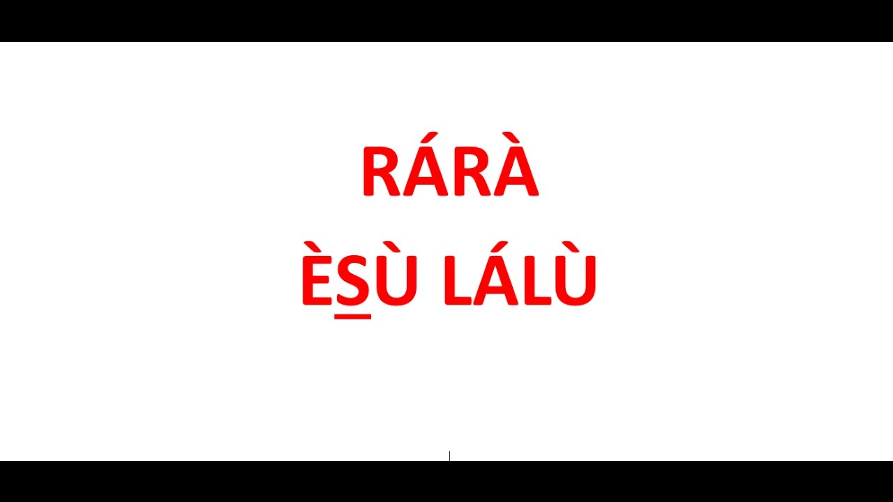 Rárà Èsù Lálù by Èsùsùpò Máyòwá