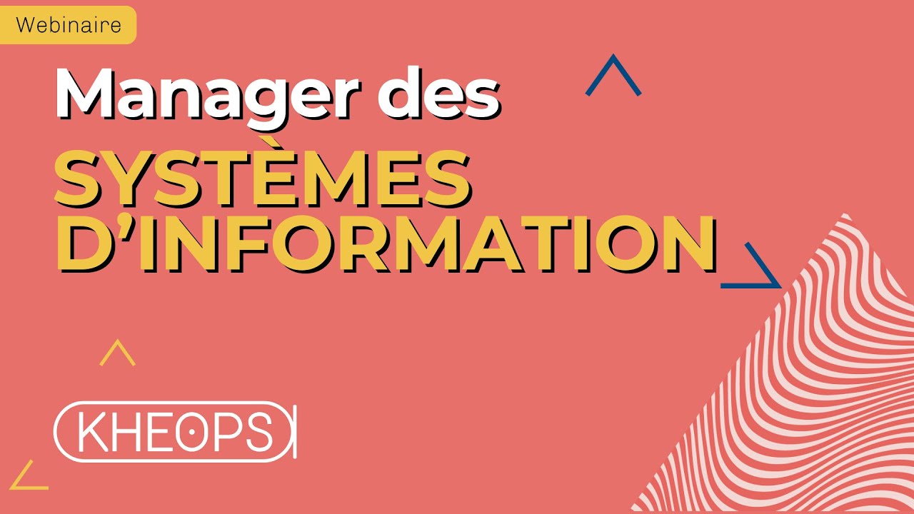 Replay Webinaire - Manager les Systèmes d'Information | Kheops Conseil