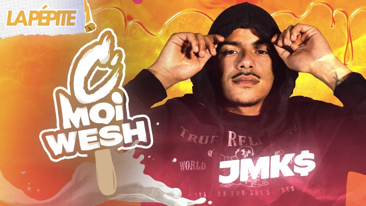 C MOI WESH - JMK$