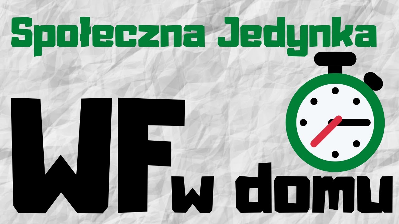 Społeczna Jedynka WF w domu