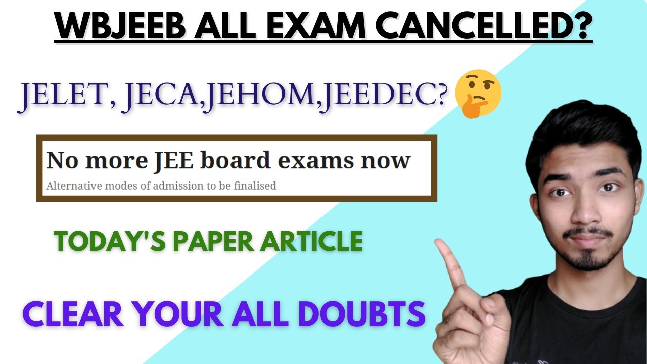 Wbjeeb Board will cancel JELET, JECA, JEHOM,JEEDEC? Todays news on Telegram Online| Full Details