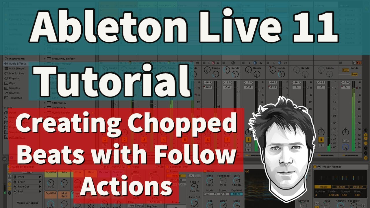Ableton Live 11 Tutorial - Creating Chopped Beats Using Follow Actions