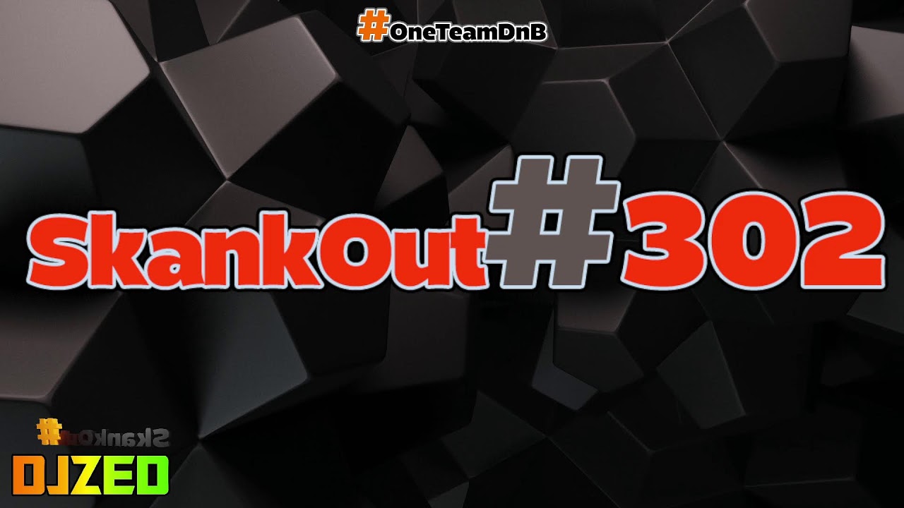 DJZED - SkankOut#302