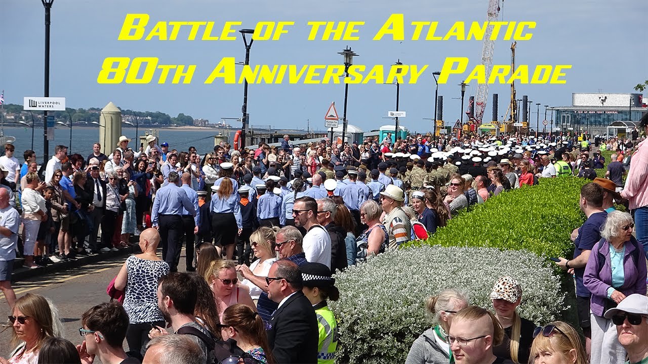 Parade and salute for the Battle of the Atlantic 80th Anniversary 28th May 2023