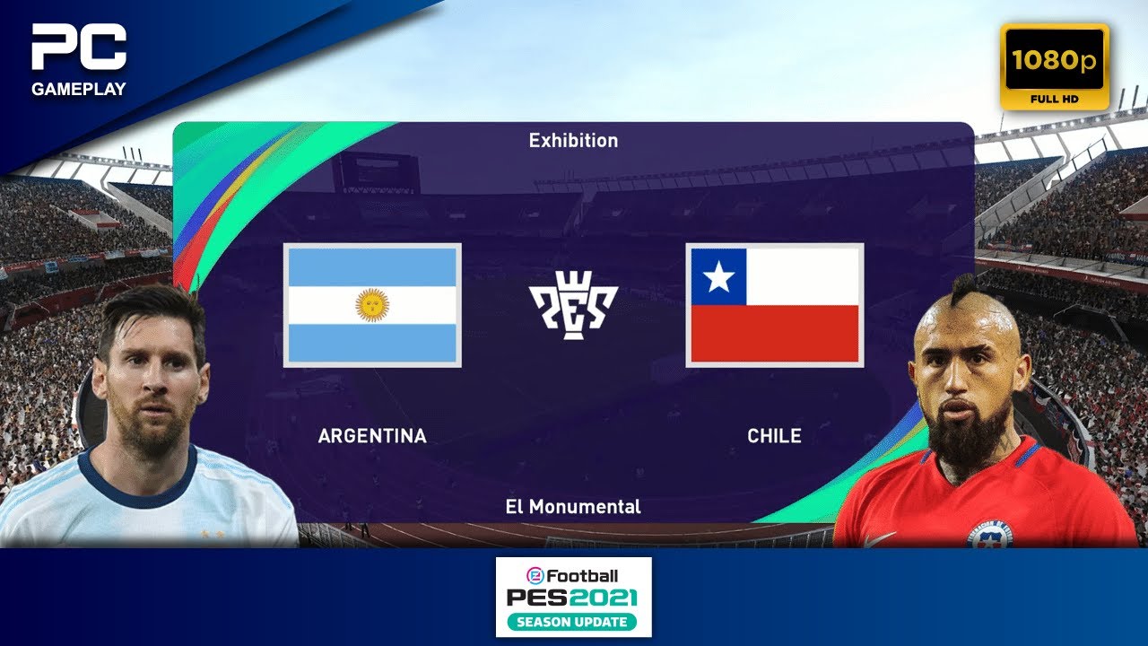 PES 21 | Argentina vs Chile | PC Gameplay | 1080p HD