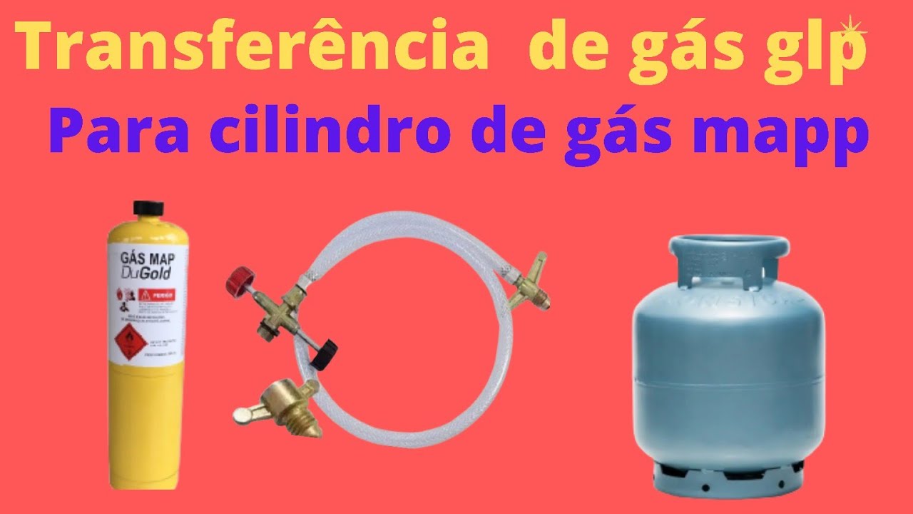 COMO TRANSFERIR  GÁS GLP PARA CILINDRO DE GÁS  MAPP  PARTE (1)
