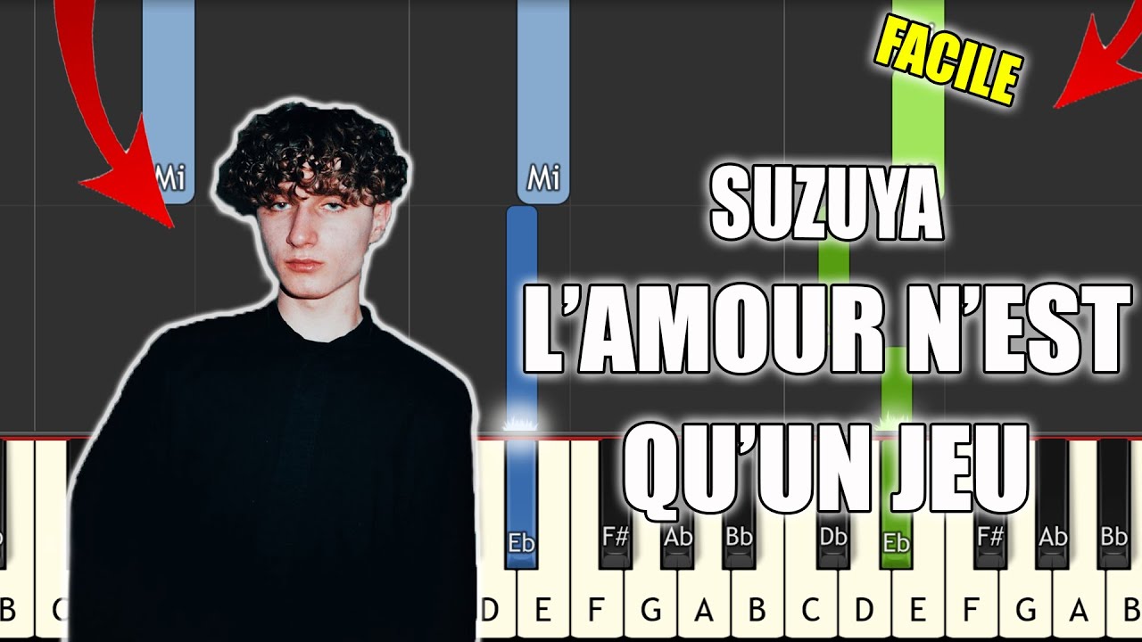 Suzuya - L'amour n'est qu'un jeu | Vidéo Piano Tutoriel Facile Instrumental RAP (Piano Facile France