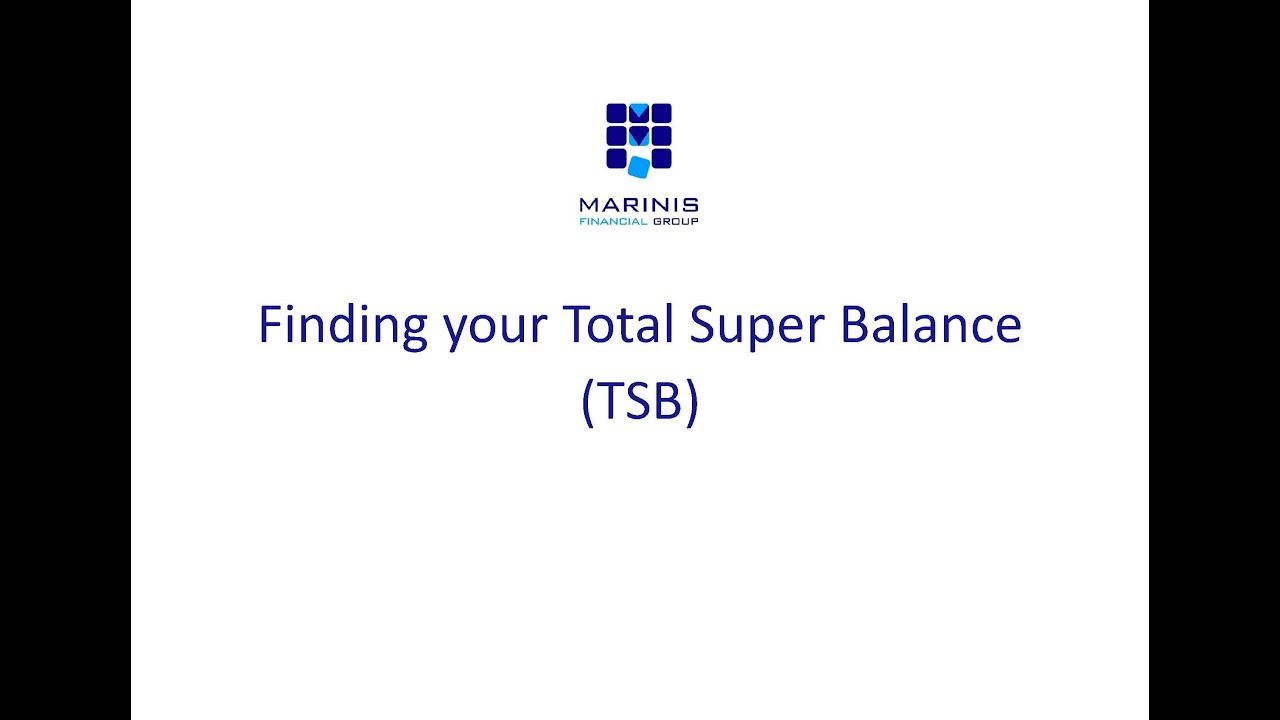 Finding your Total Super Balance