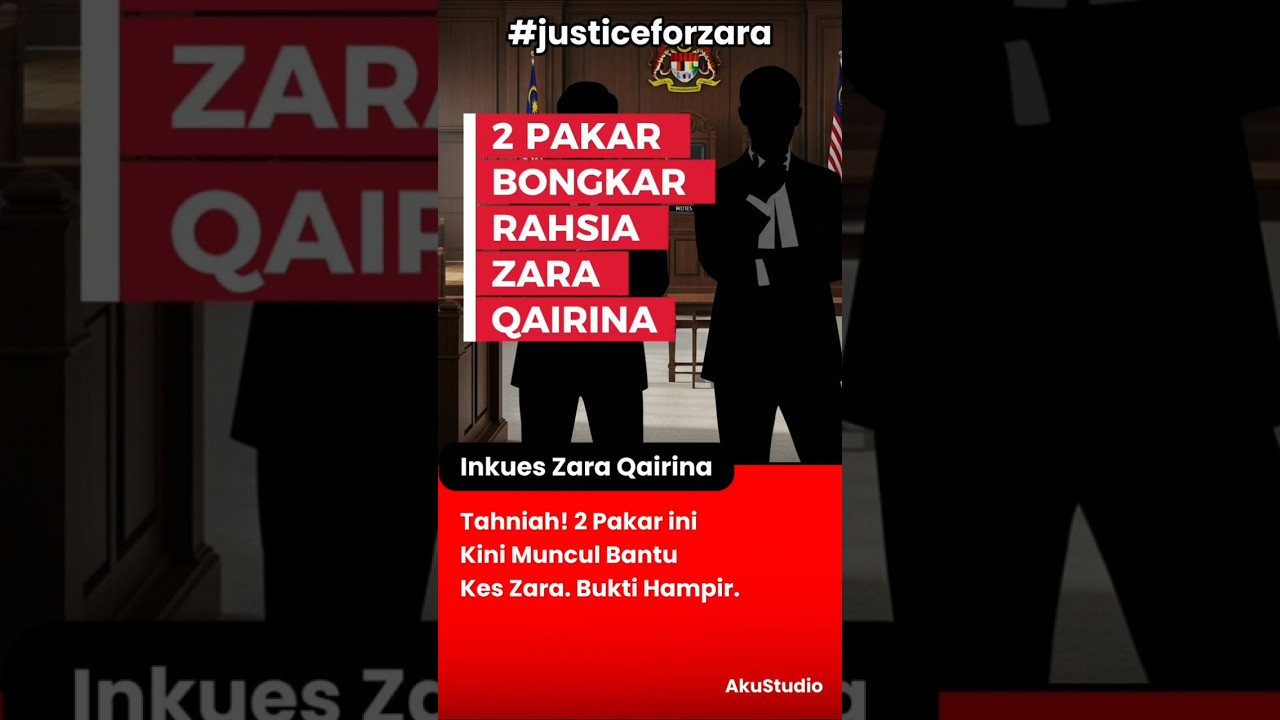 TERBARU | 2 PAKAR ‼️ MUNCUL BANTU KES ZARA  #justiceforzara  #akustudio