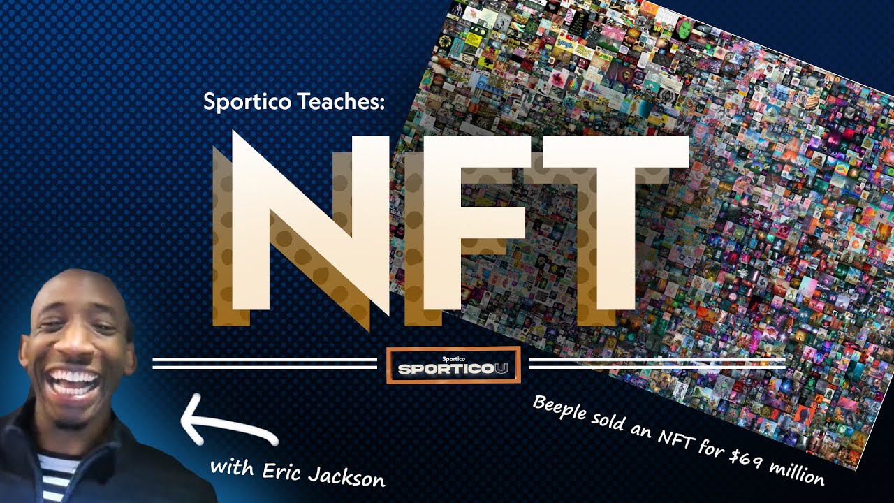 What is a NFT? How Do Sports Stars Use NFTs?