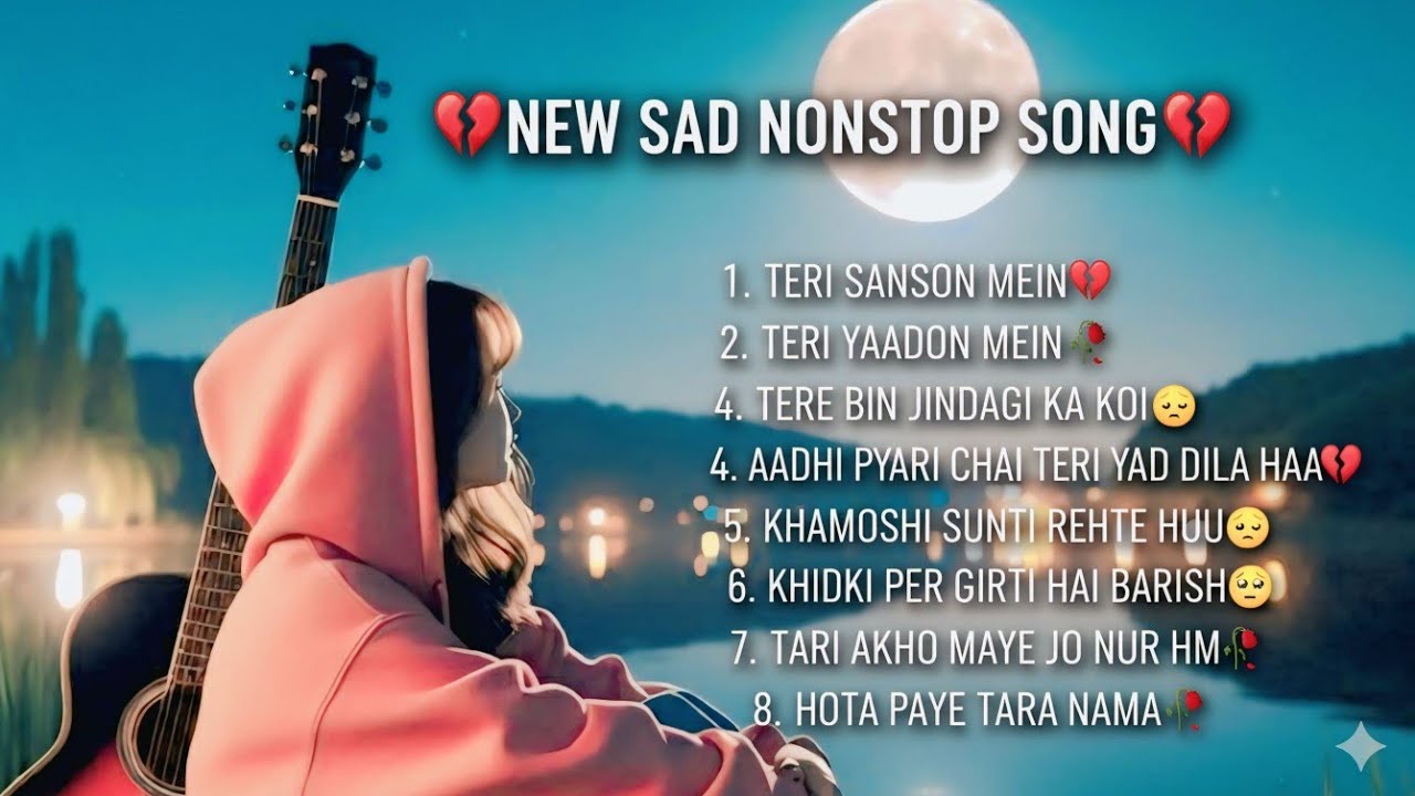 BEST SAD SONG| BEST SAD SONG 2026