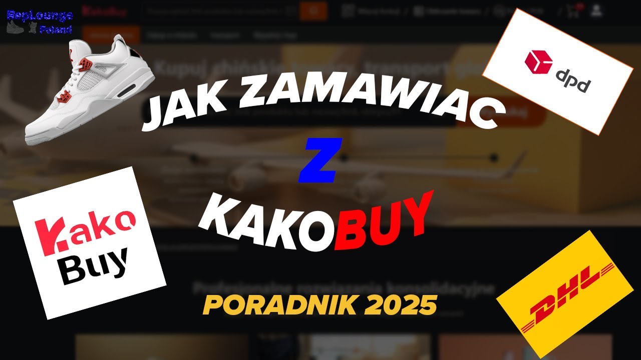 JAK ZAMAWIAĆ Z KAKOBUY - PORADNIK 2025
