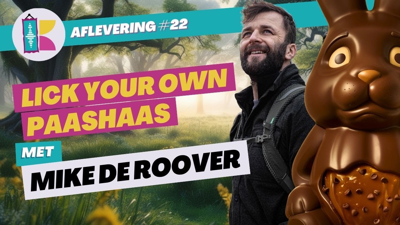 #22 - Mike De Roover - Lick Your Own Paashaas