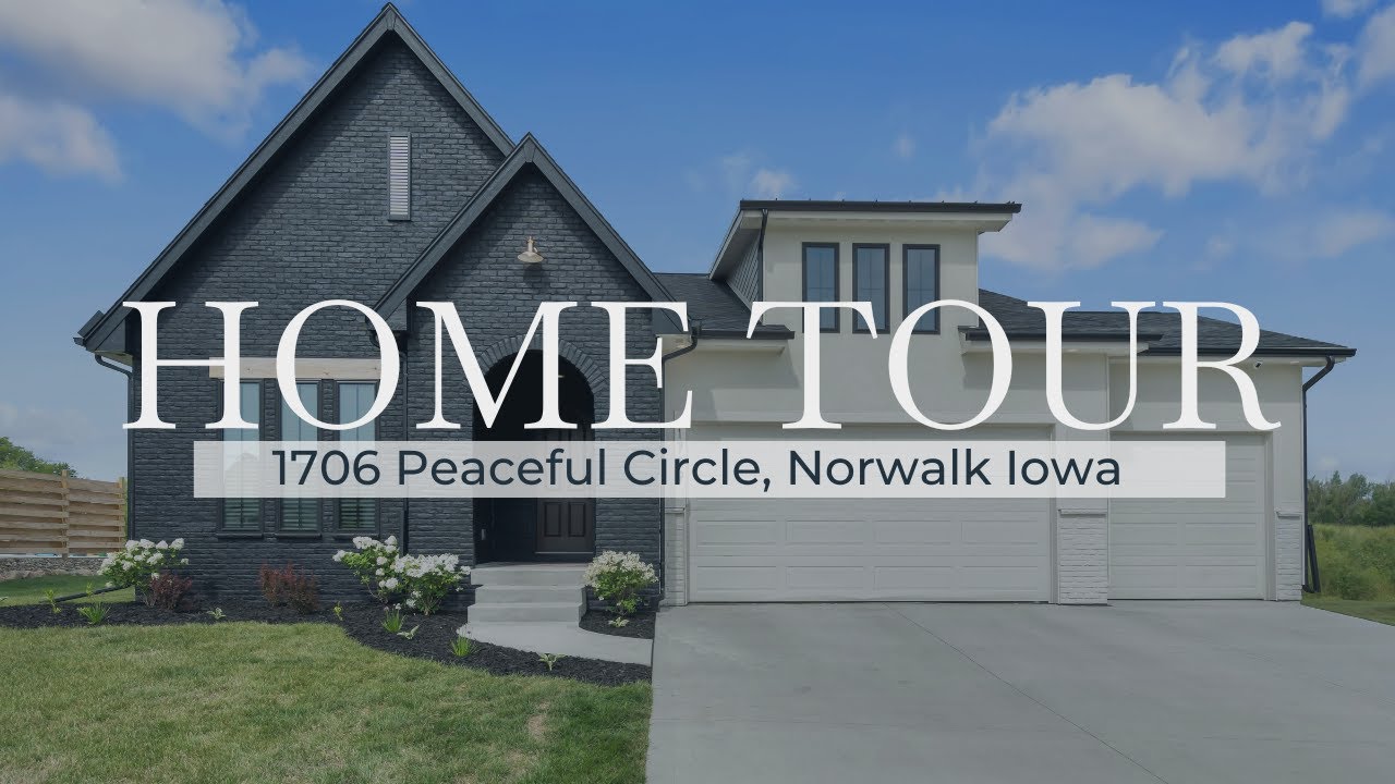 Moving to Norwalk Iowa - 1706 Peaceful Circle is your Dream Home!