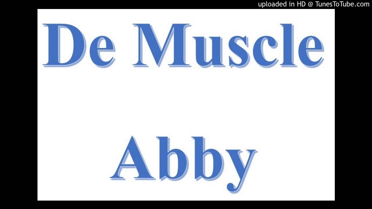 De Muscle - Abby