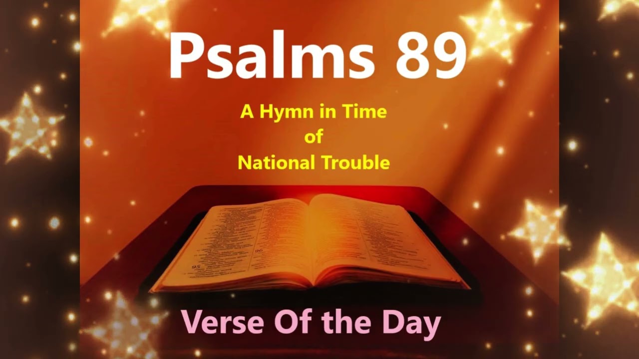 Psalms 89 || Audio Bible || Verse Of the Day || Showers Of Blessings
