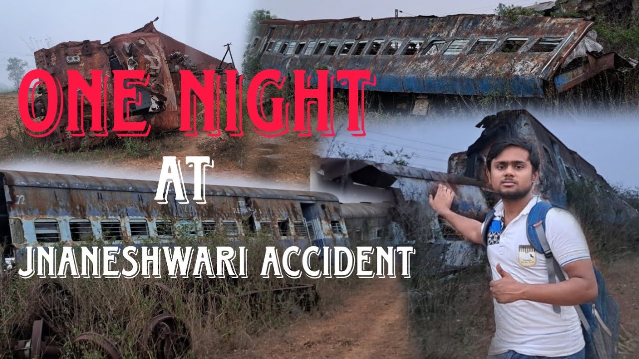 One Night Stay At Jnaneswari Accident Spot | ज्ञानेश्वरी दुर्घटना स्थल पर क्या सच में भूत रहती हैं?😱