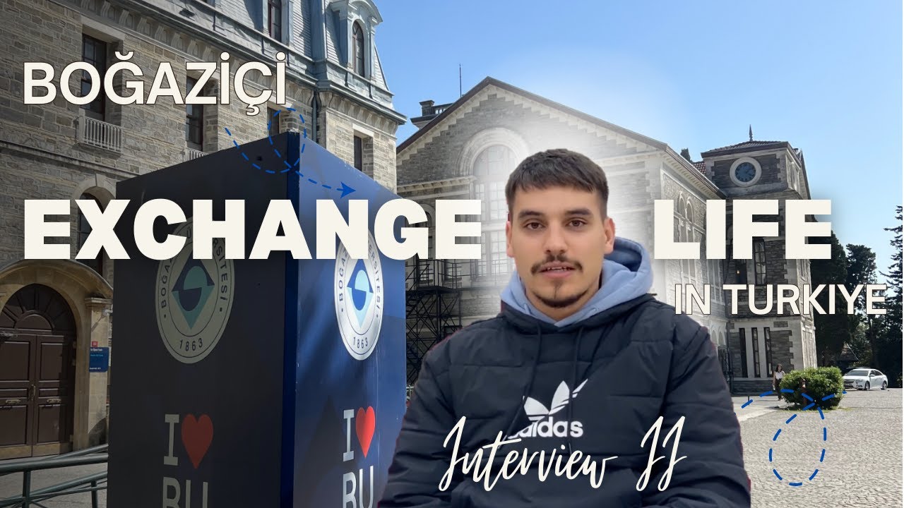 How is Turkiye like? | Boğaziçi University Incoming students interview