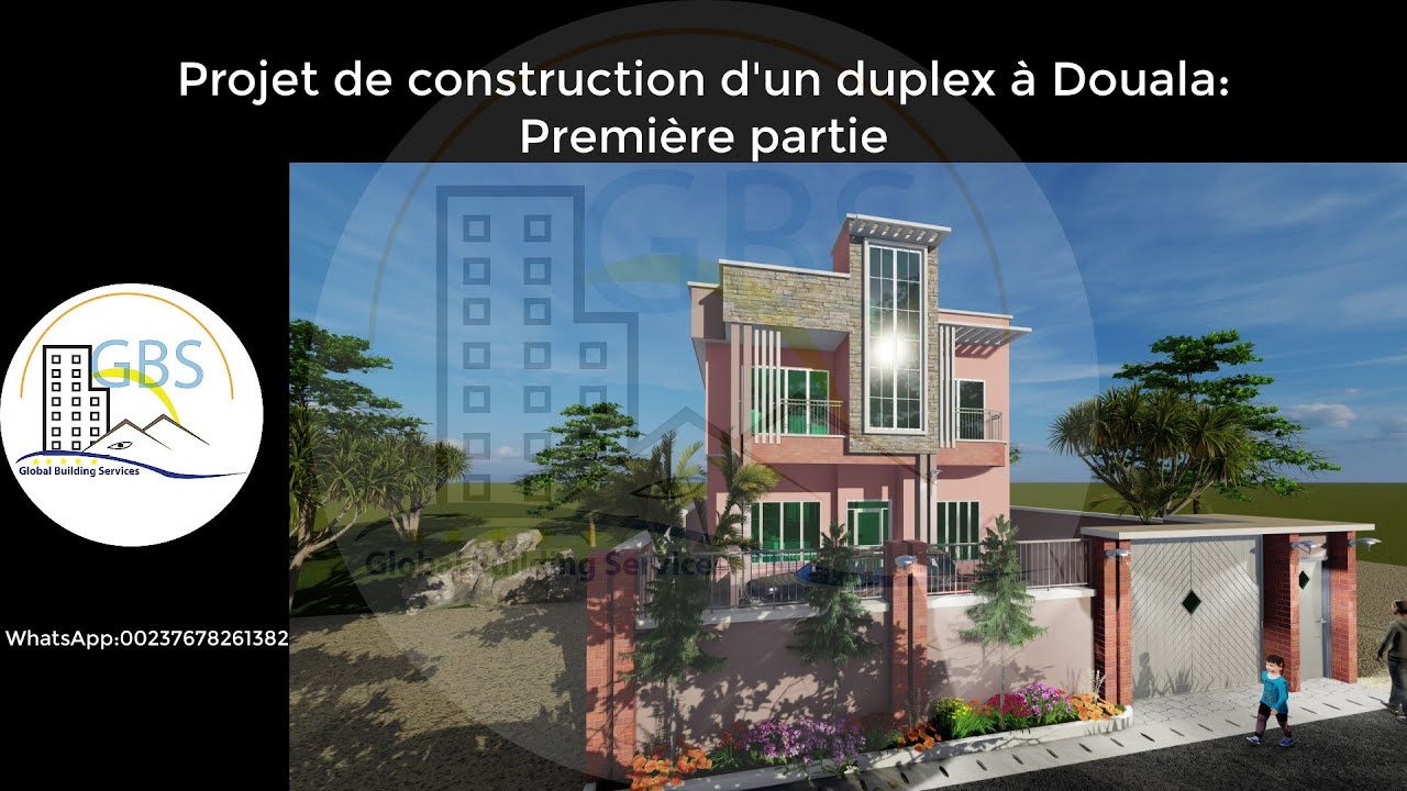 Réalisation d'un Duplex à Douala : Partie 1