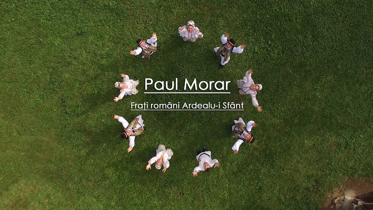 @PaulMorar  - Frati Romani Ardealu-i Sfant [De joc]