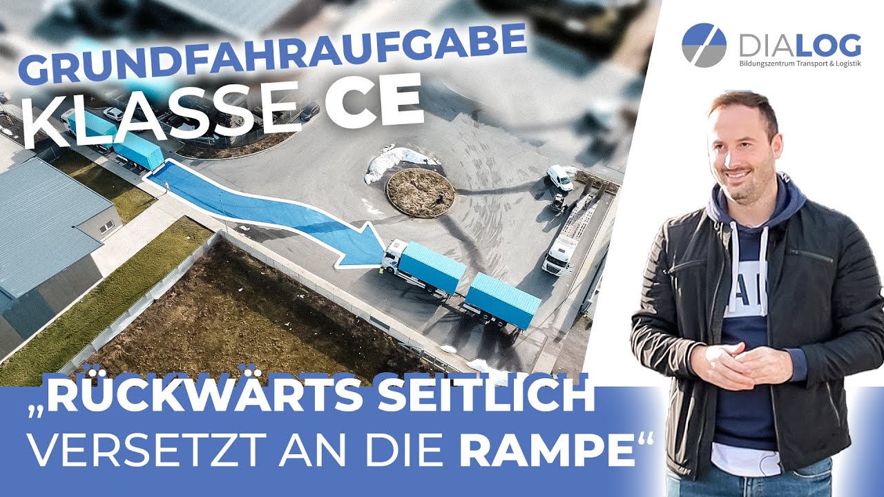 Rückwärts an die Rampe | Grundfahraufgabe Klasse CE Tandemanhänger erklärt | DIALOG BZ