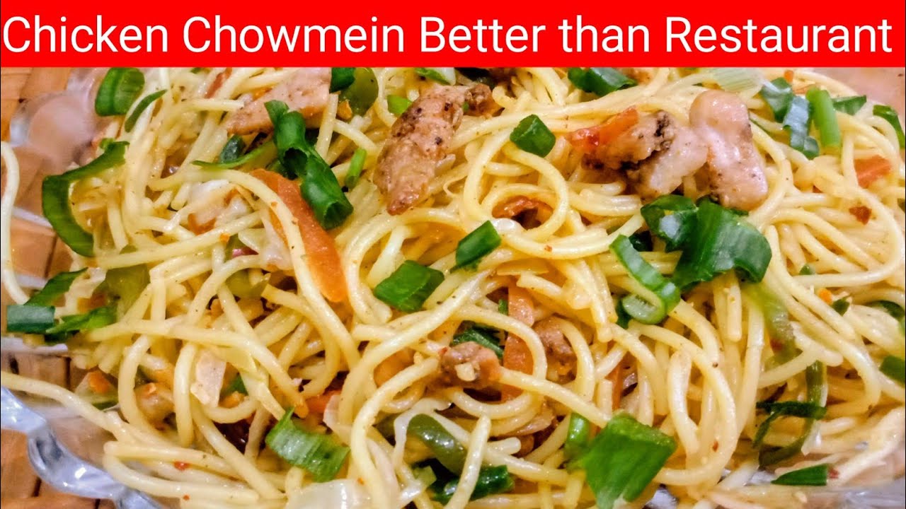 Chicken Chow Mein Recipe | Chicken Noodles Recipe | Chicken Recipe 