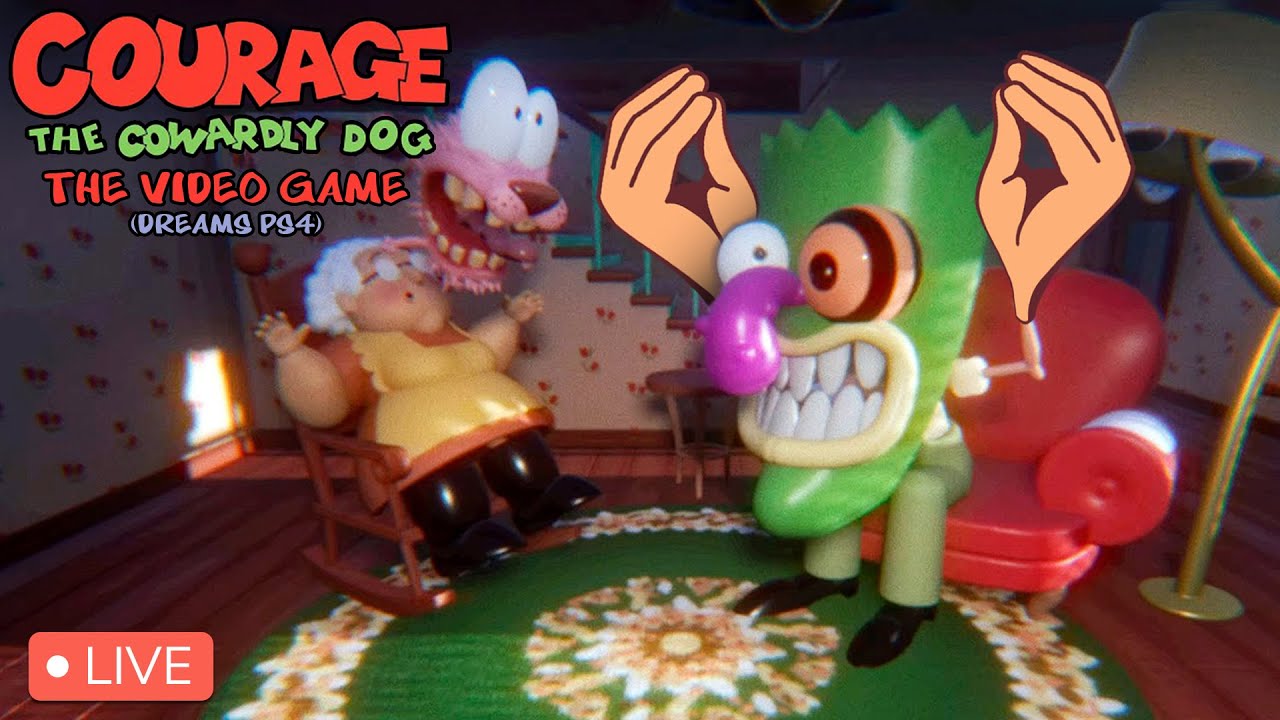 🔴LIVE - Courage The Cowardly Dog The Video Game! (Dreams Ps4)