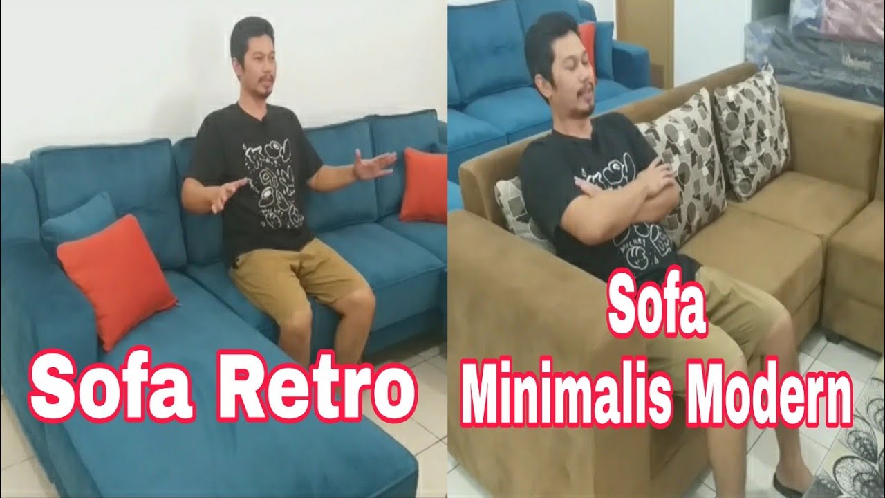 PILIH SOFA MINIMALIS MODERN ATAU SOFA RETRO ??