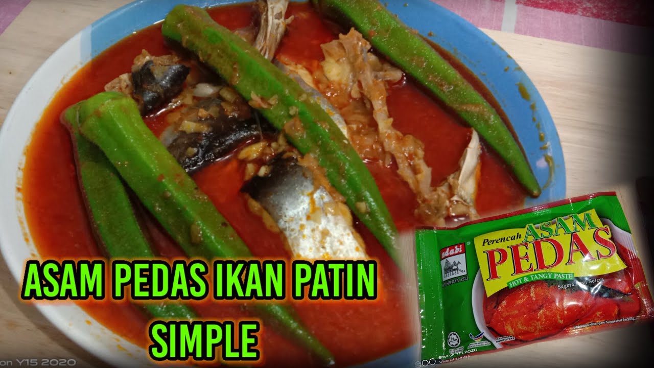 Masak Asam pedas Ikan Patin Simpel || Pedas Meletop!!.