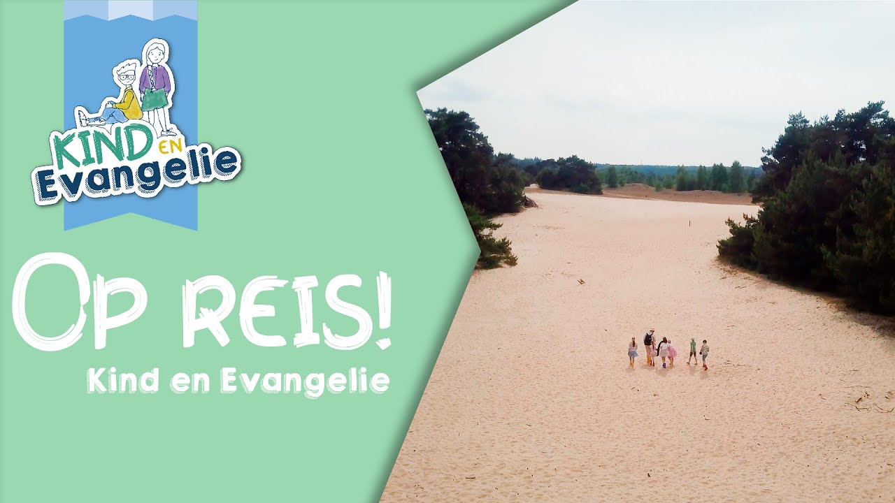 Ga je mee op reis? | Kind en Evangelie
