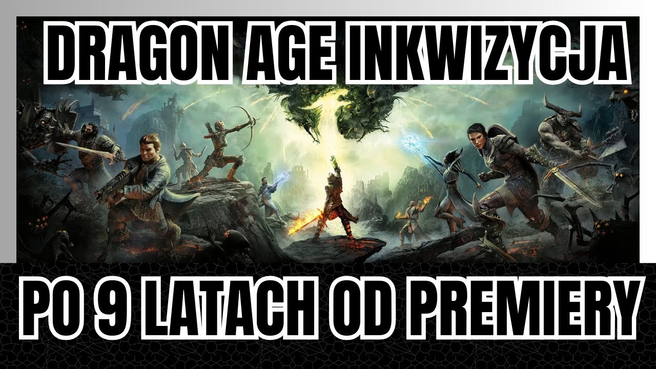 Dragon Age: Inkwizycja - Poprawny RPG, Czy Coś Więcej? | #podcast A&J