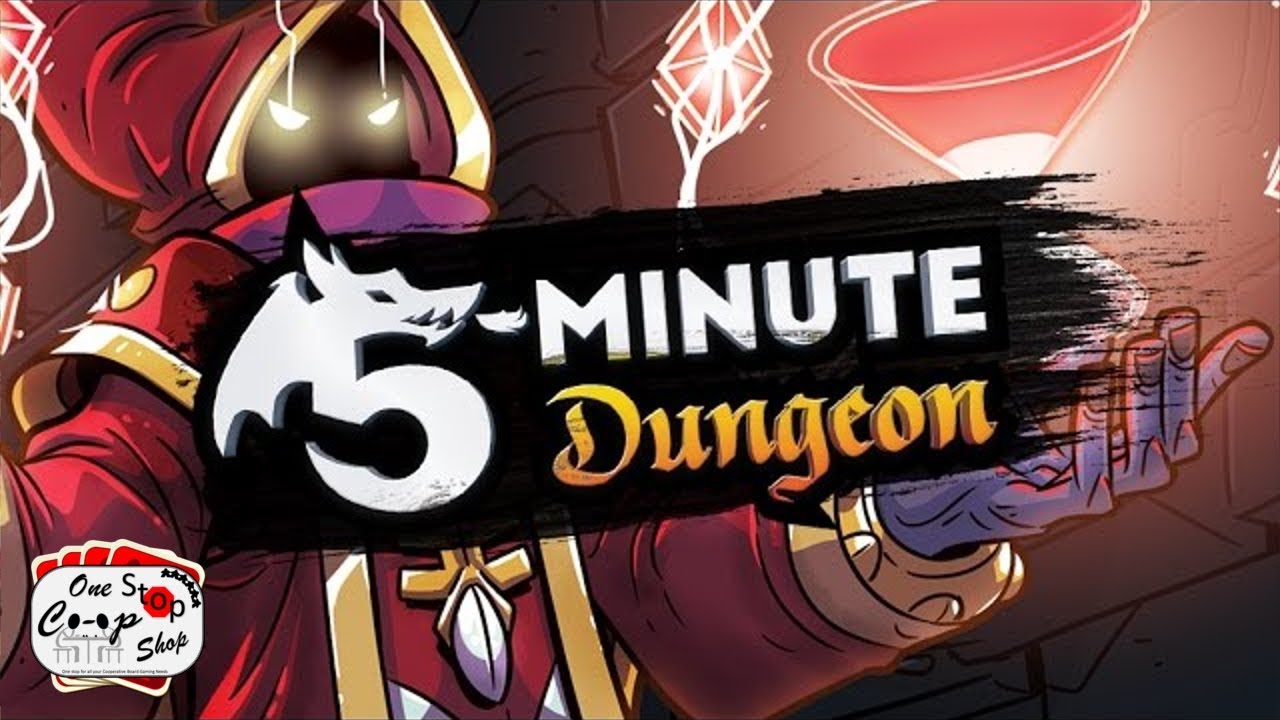 5 - Minute Dungeon (4 Player Playthrough!)
