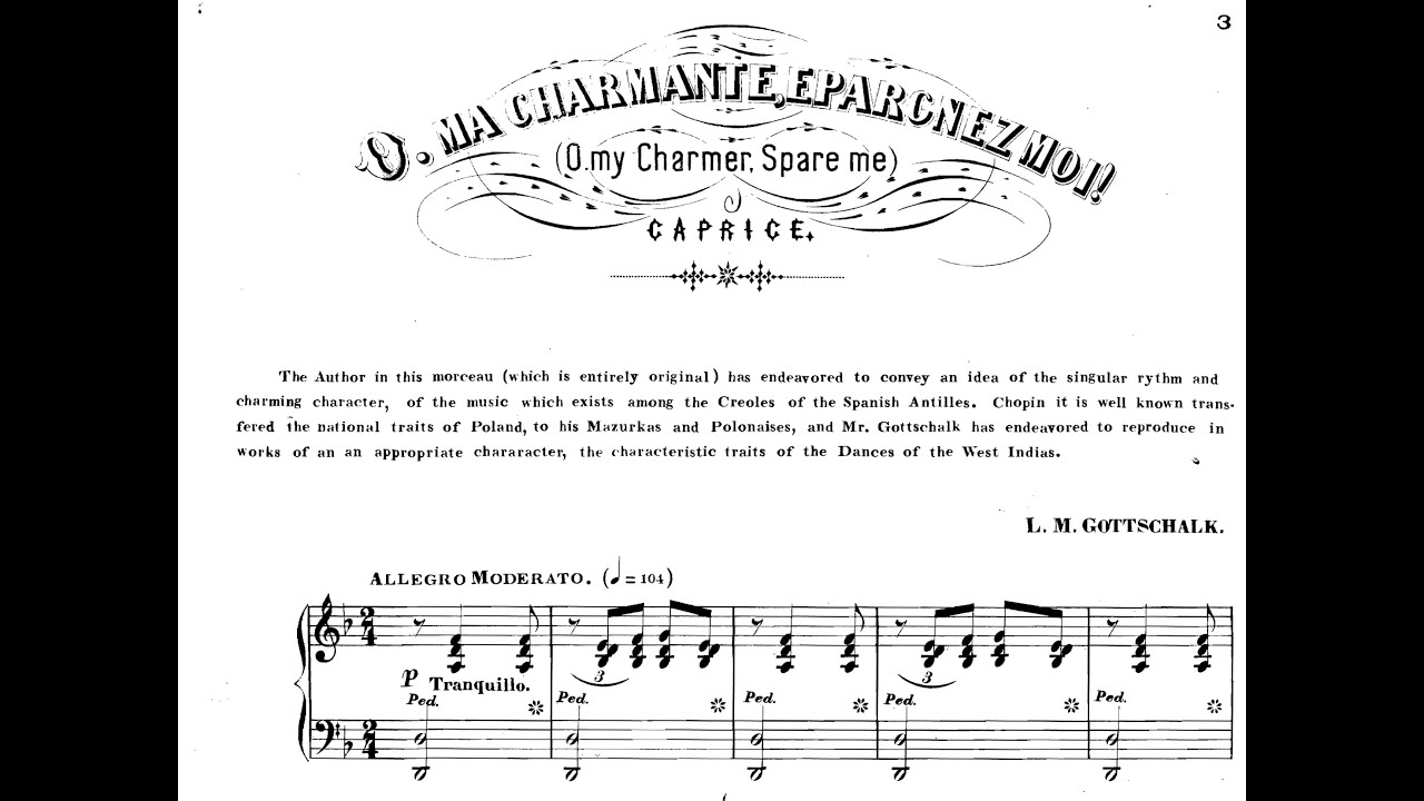 Gottschalk: O, Ma Charmante, Épargnez Moi!, Op 44