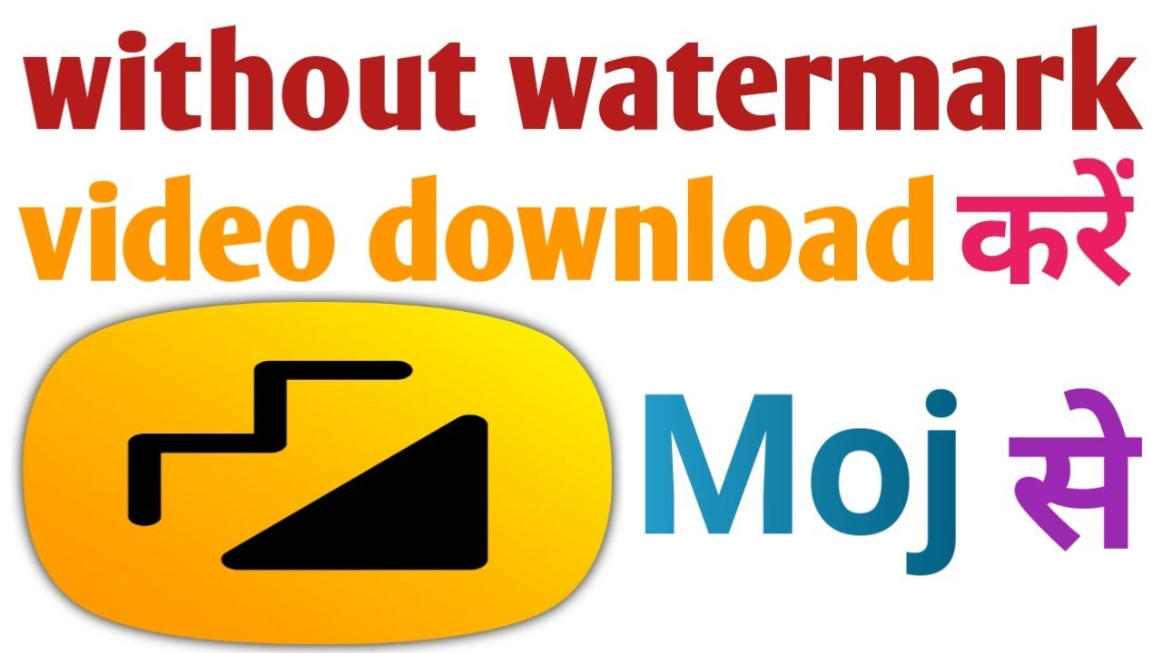 moj se bina watermark video kaise download kare | how to download moj video without watemark