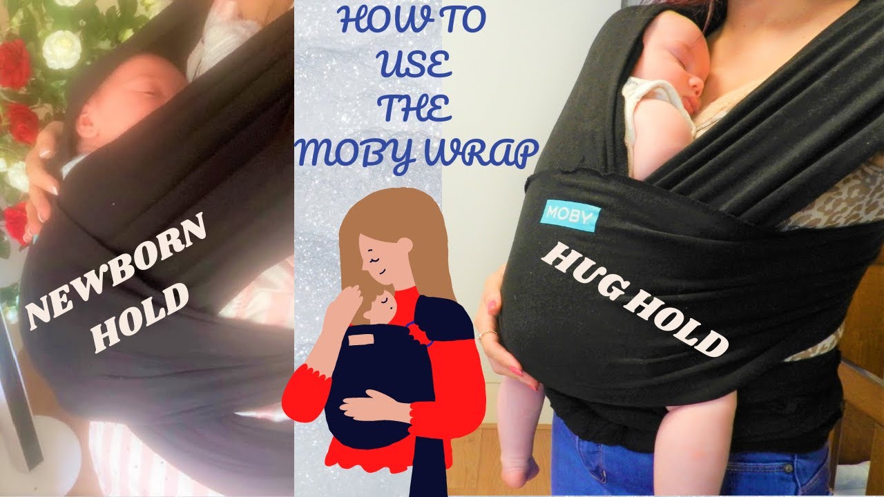 HOW TO USE THE MOBY WRAP - NEWBORN HOLD & HUG HOLD + REVIEW!