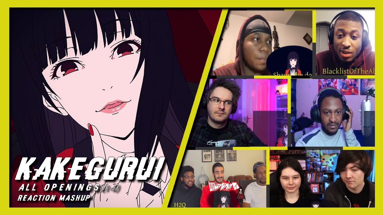 KAKEGURUI ALL OPENINGS | REACTION MASHUP😱