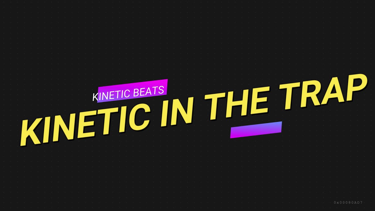 Kinetic In The Trap (Instrumental)- Kinetic Beats