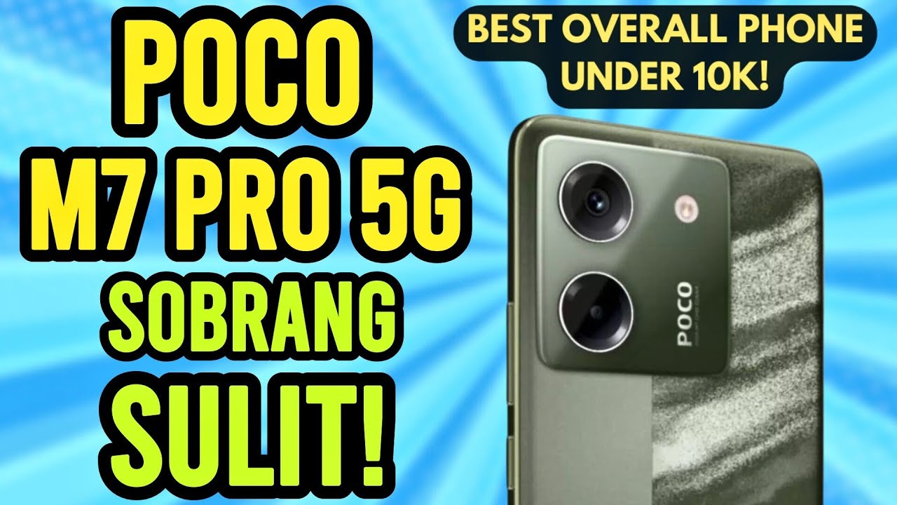 Poco M7 Pro 5G - Sulit na 5G Beast sa Under 10K!