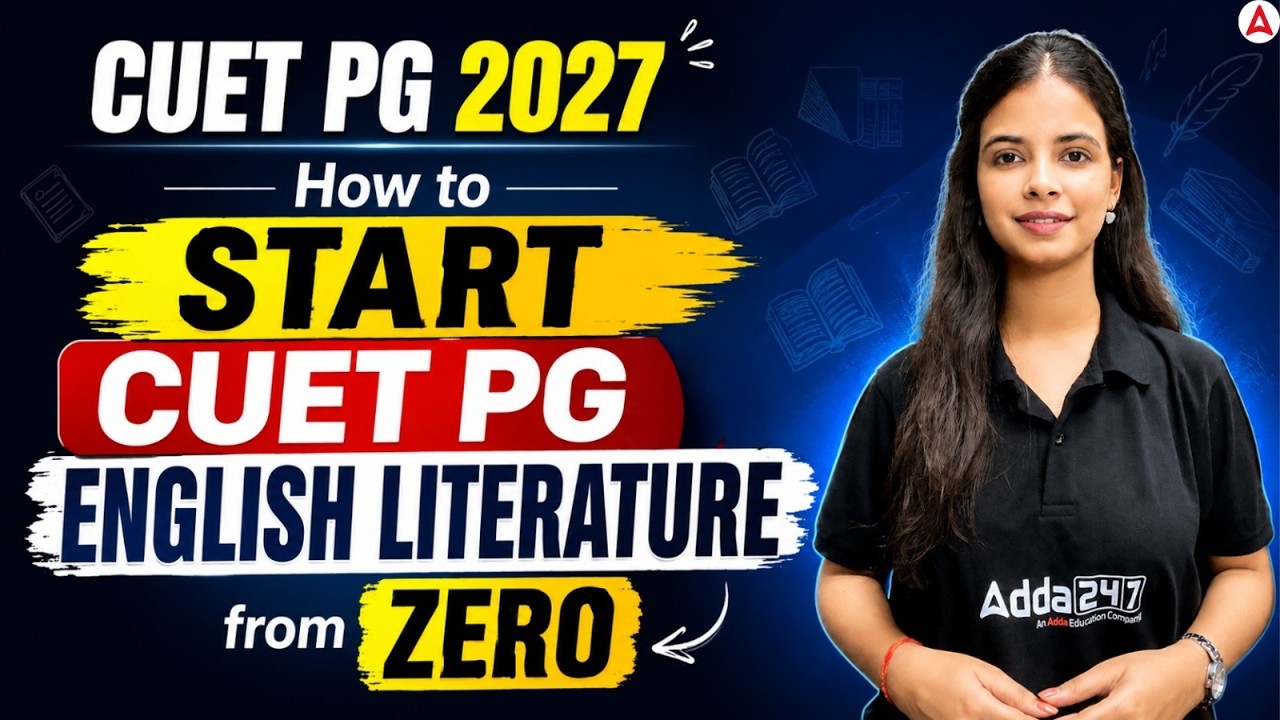 How to Start CUET PG English Literature from Zero? | Complete Strategy for CUET PG 2027 Prep
