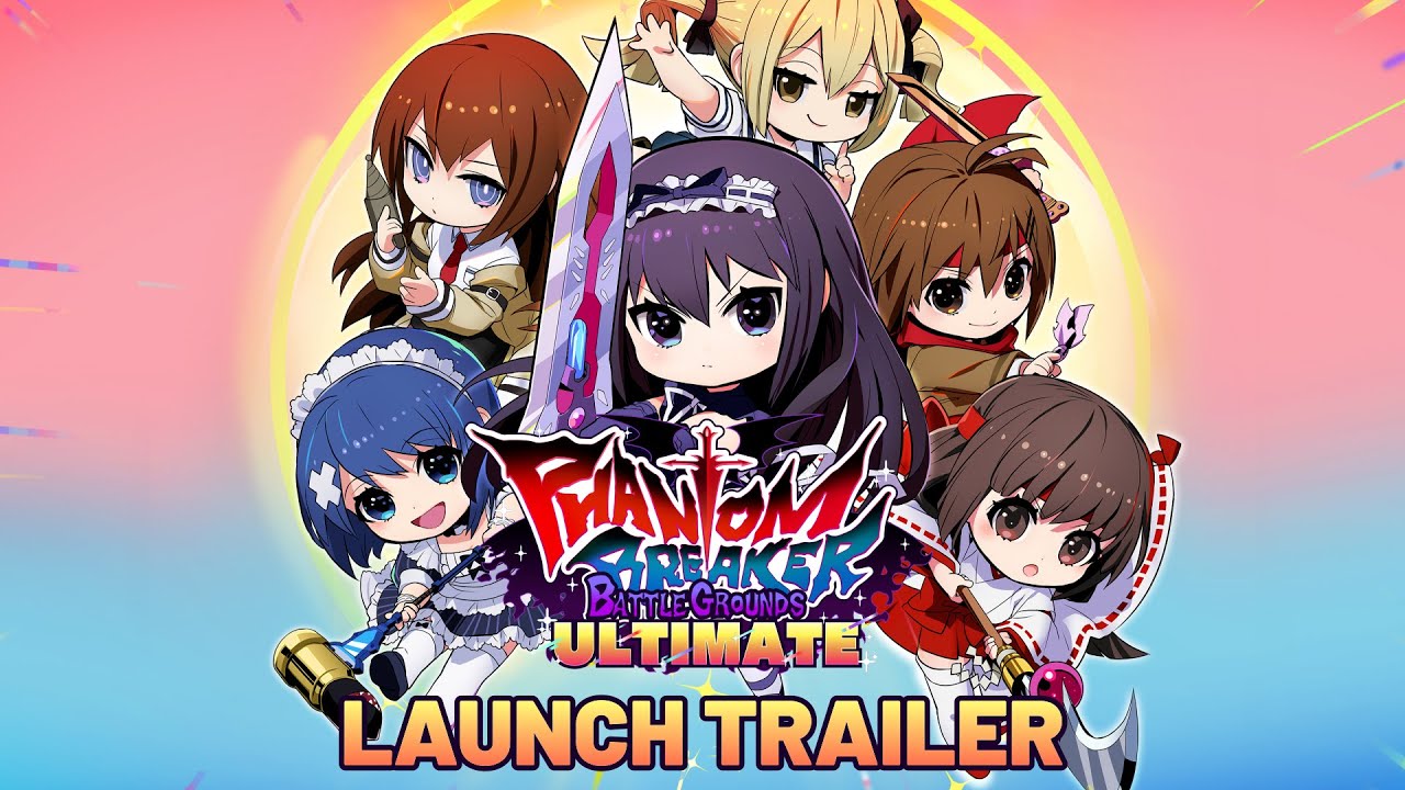 Phantom Breaker: Battle Grounds Ultimate | Launch Trailer
