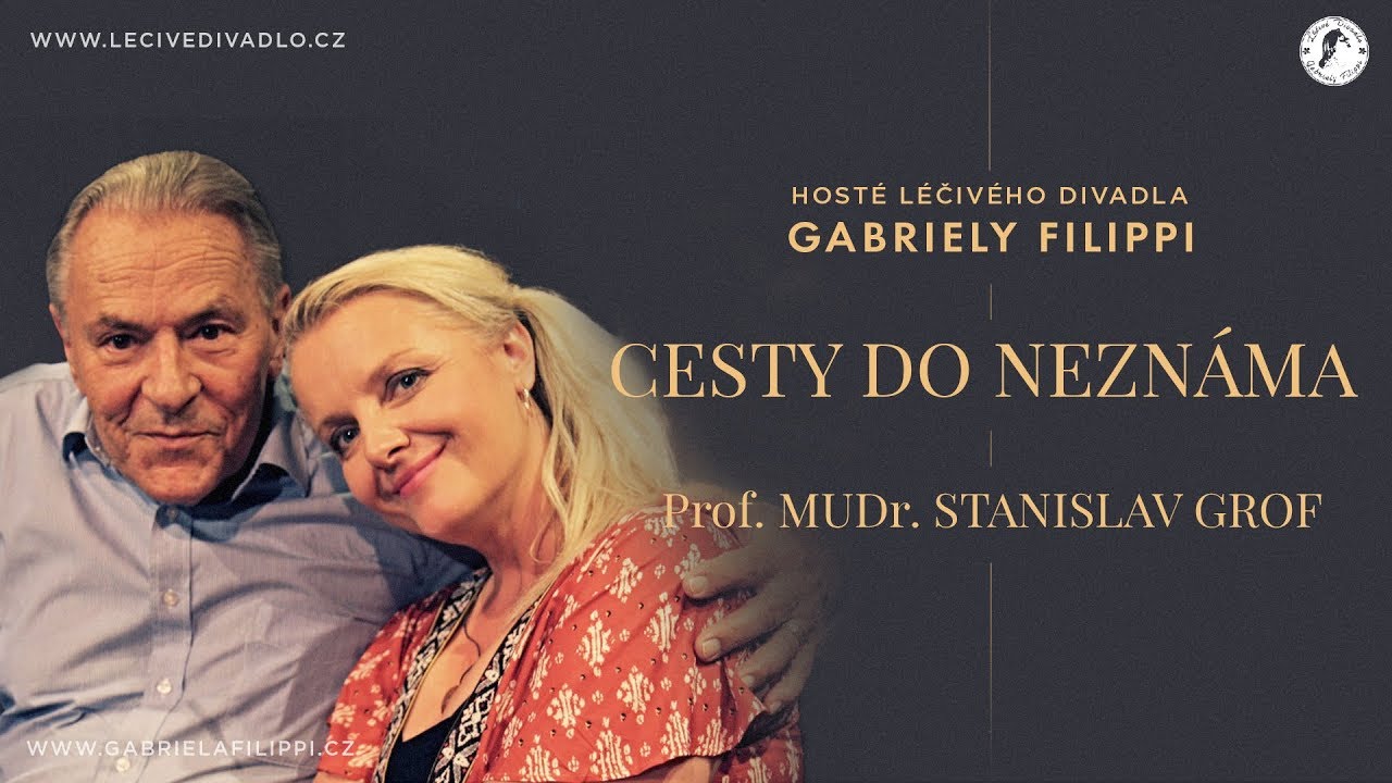 Hosté Léčivého divadla Gabriely Filippi - Prof. MUDr. Stanislav Grof
