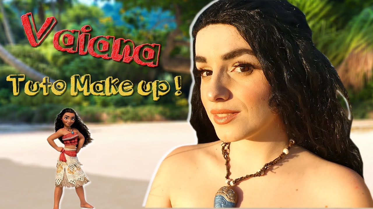 Tutorial : Vaiana Make up !