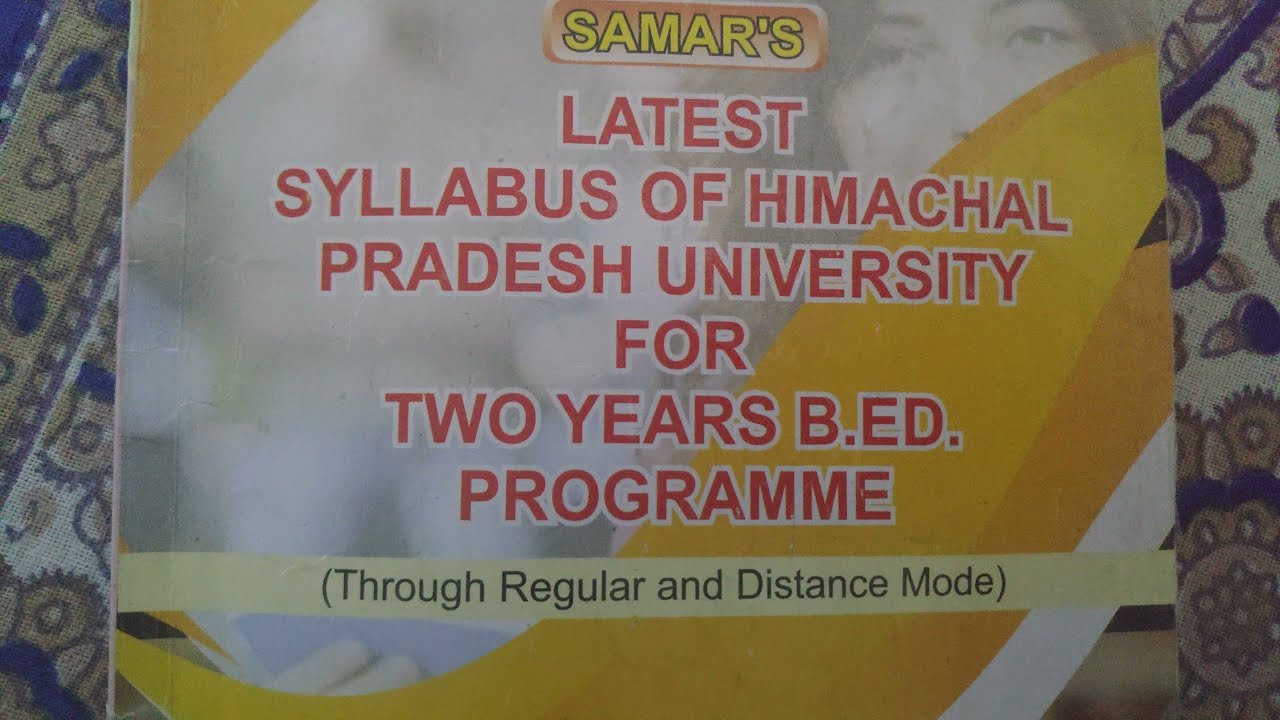 HPU B.Ed first semester all subjects; minor and major subjects ; HPU