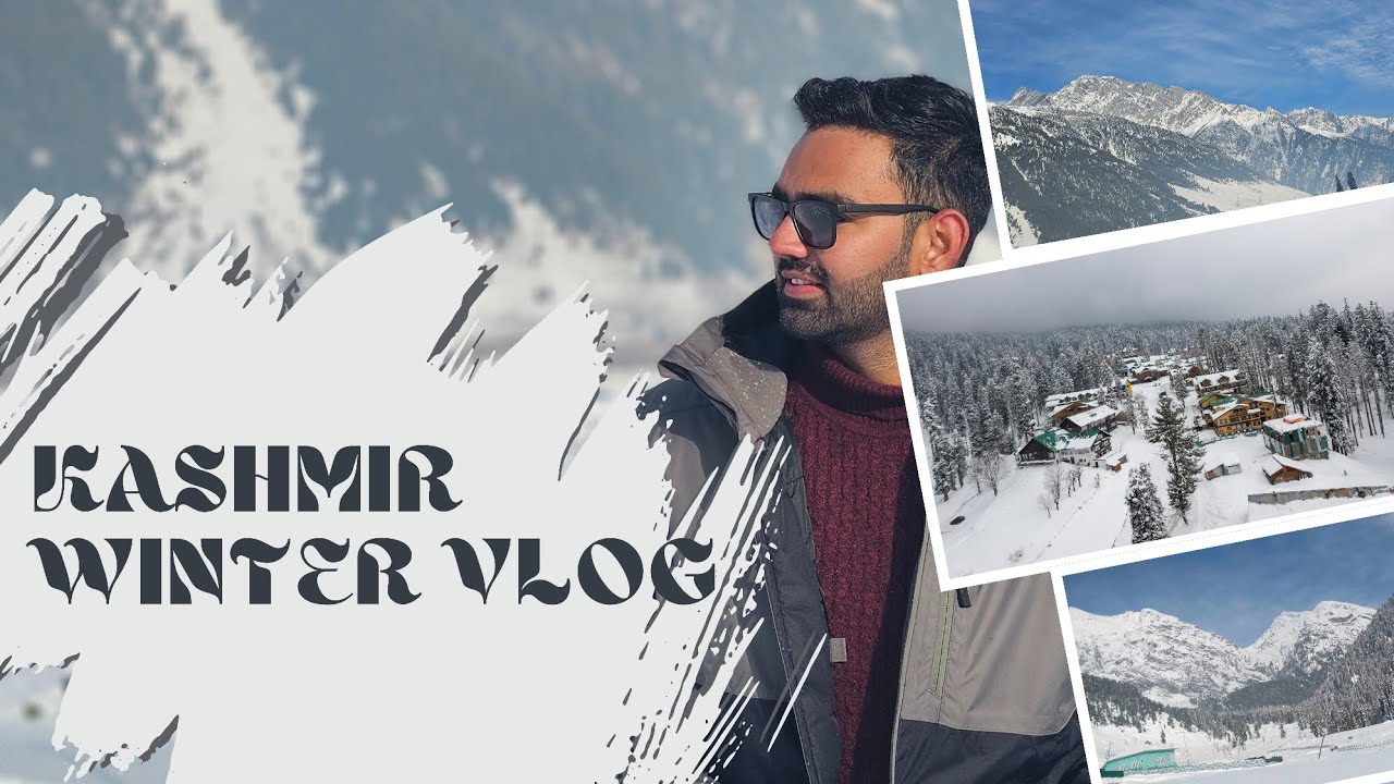 Kashmir Winter Trip | Kashmir Tourist Places | Kashmir 7-Day Complete Tour Guide | Kashmir Tour Cost