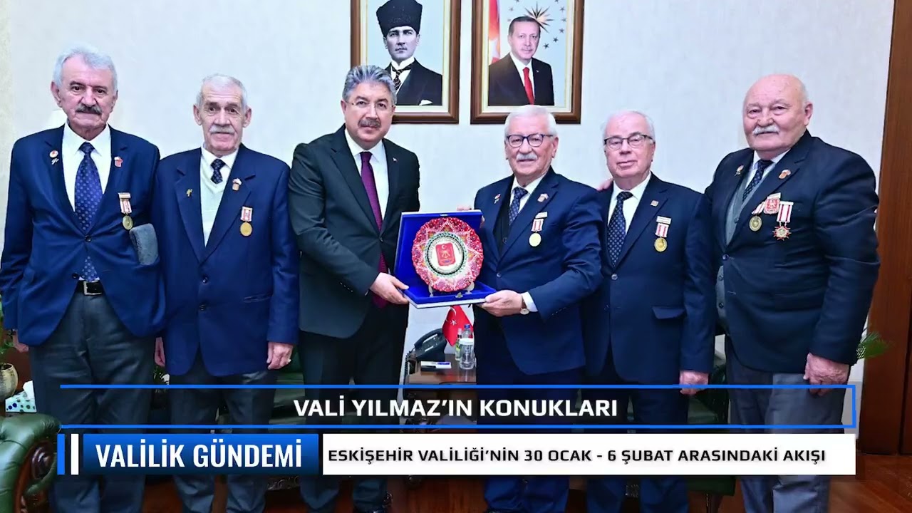 30 Ocak - 6 Şubat | Eskişehir Valilik Gündemi 