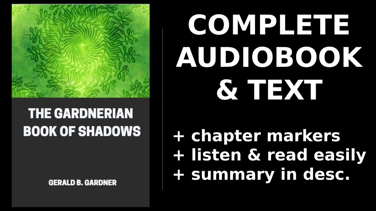 The Gardnerian Book of Shadows 🥇 By Gerald B. Gardner. FULL Audiobook